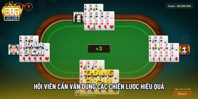 Hội viên cần vận dụng các chiến lược hiệu quả